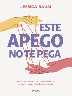 cover image of Este apego no te pega